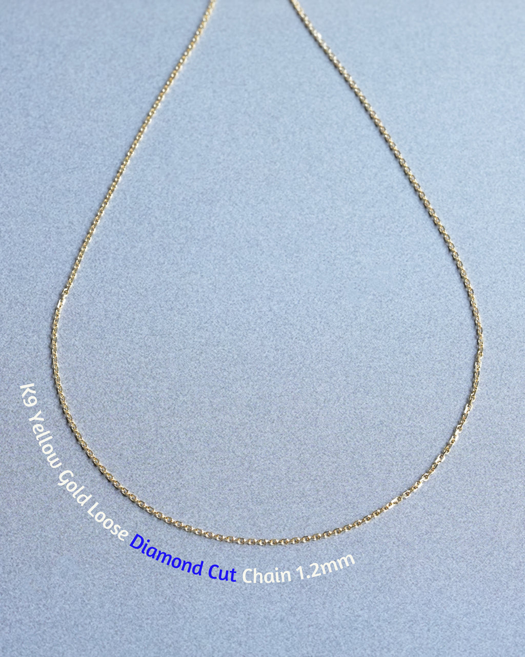 K9 Loose Diamond Cut Chain 1.2mm Necklace  ¥61,160 ~ ¥78,320